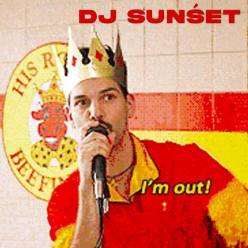 DJ Sunset - I'M OUT [019771617799]
